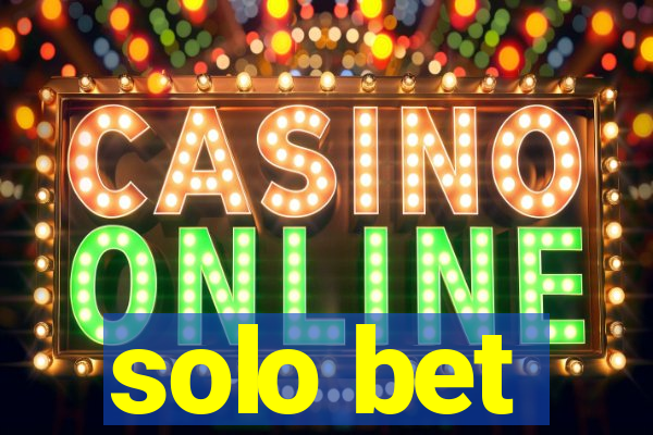 solo bet